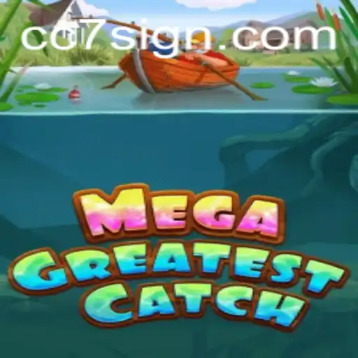 MegaGreatestCatch: A Dive into the Exciting World of CC7